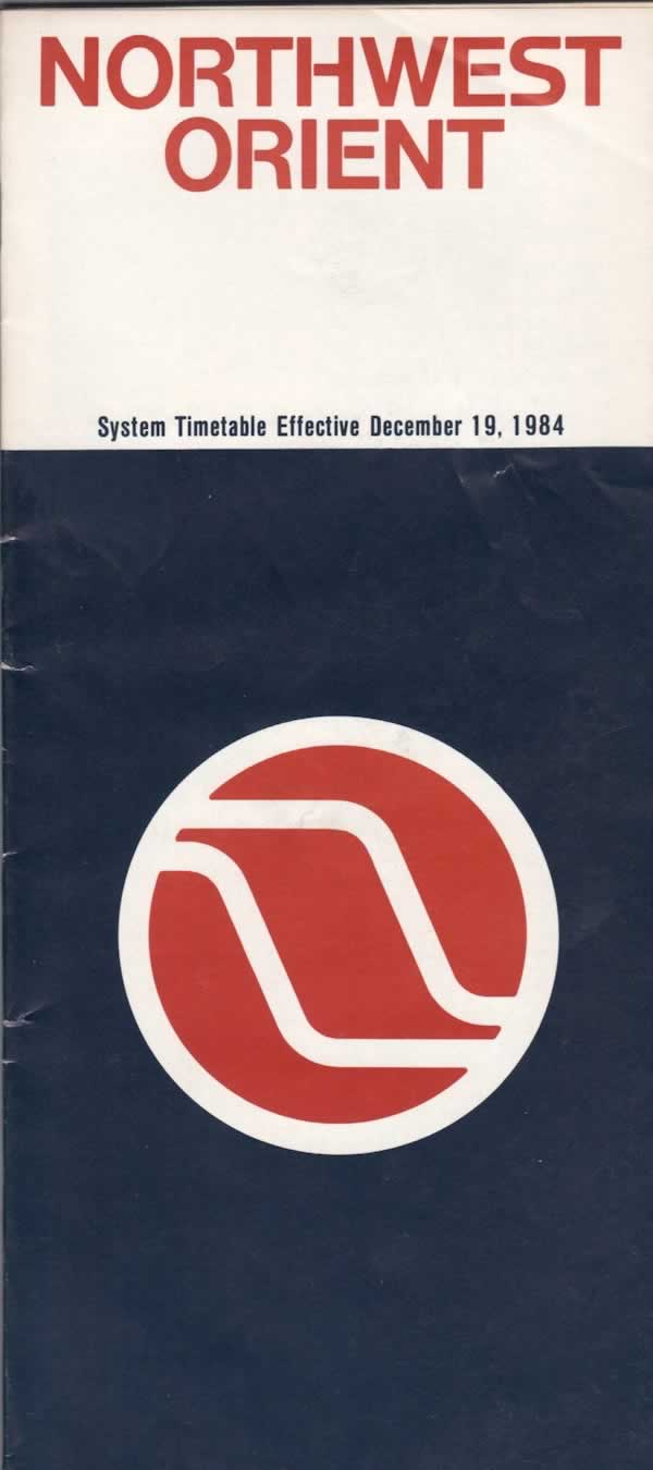 Northwest Orient Airlines System Timetable Effective December 19, 1984